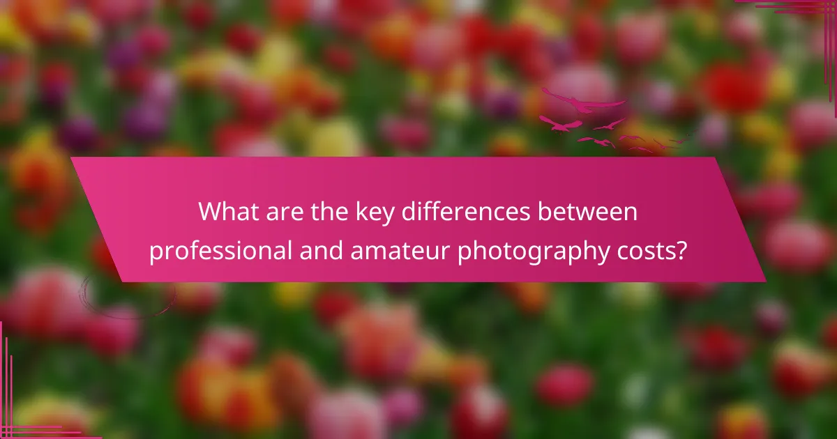 What are the key differences between professional and amateur photography costs?