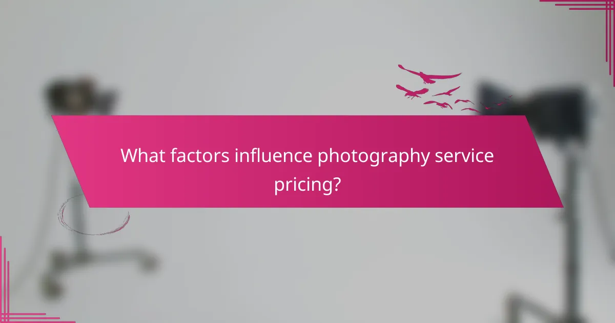 What factors influence photography service pricing?